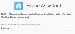 Preview Home Assistant: Docker Inbetriebnahme + SSL Internetzugriff